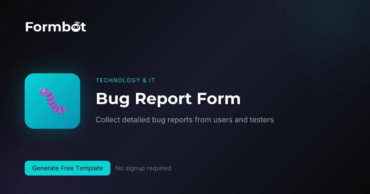 Bug Report Form Template | Software Testing | Formbot