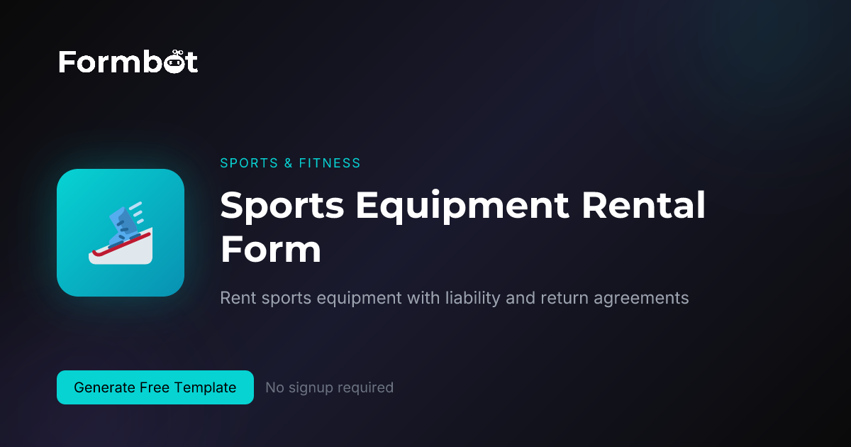 Sports Equipment Rental Form Template | Gear Rental | Formbot