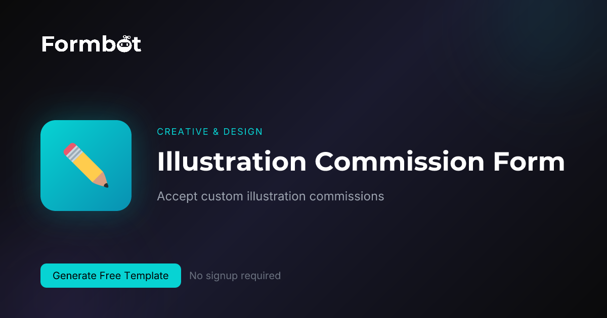 Illustration Commission Form Template | Custom Art | Formbot