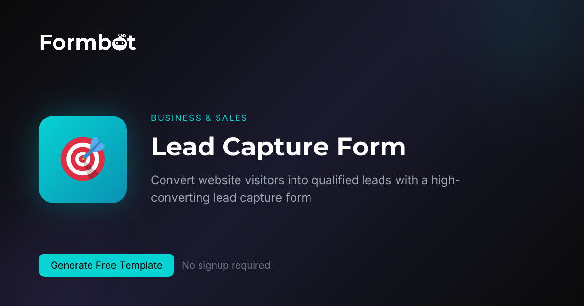 Lead Capture Form Template | Generate Qualified Leads | Formbot
