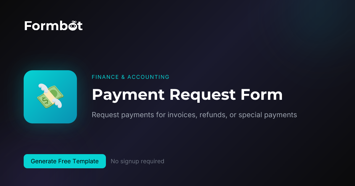 Payment Request Form Template | Accounts Payable | Formbot