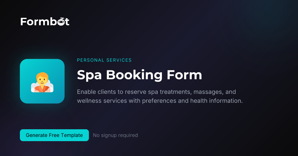 Spa Booking Form Template | Reserve Spa & Wellness Treatments