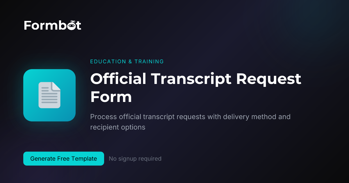 Transcript Request Form | Official Records | Formbot